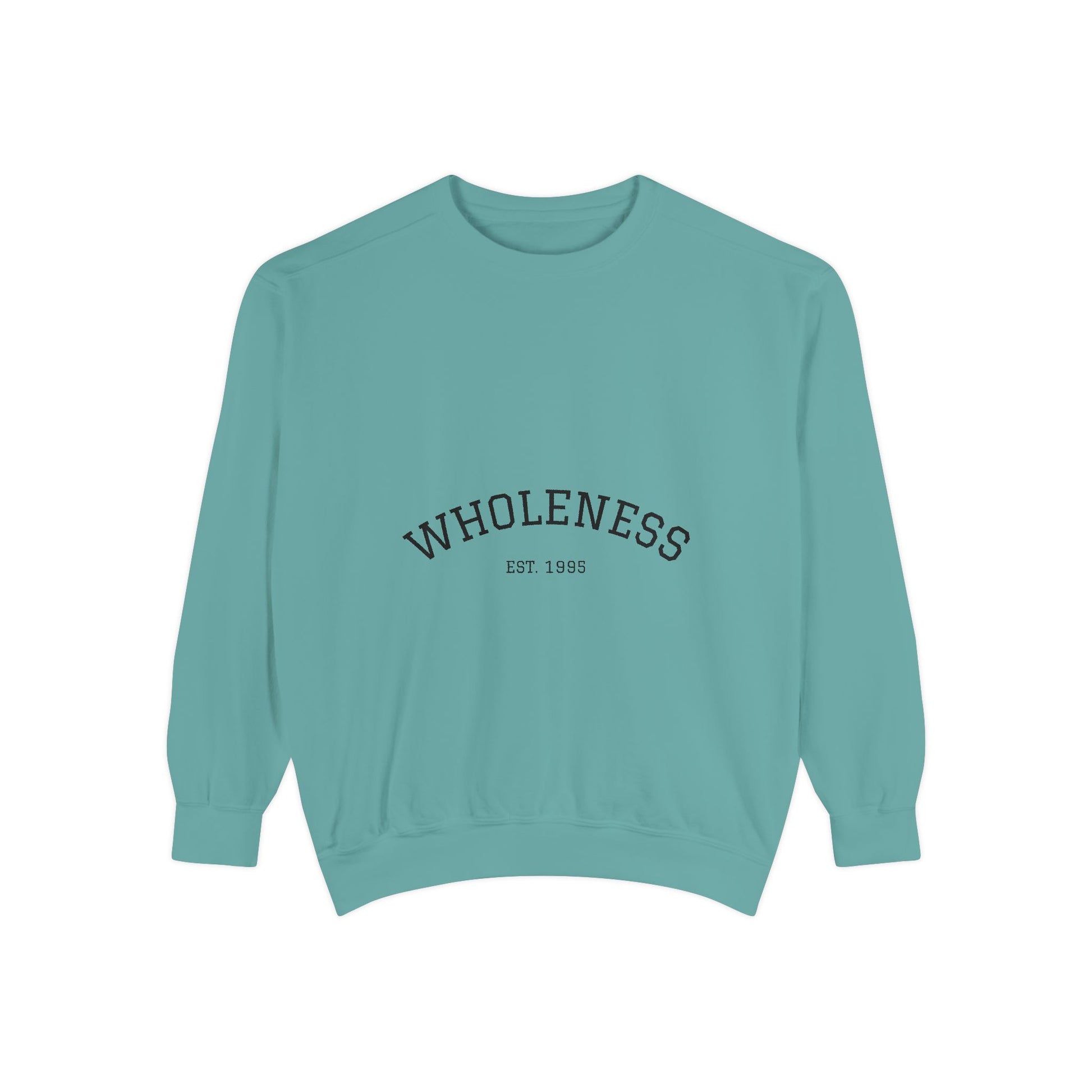 Wholeness Unisex Garment-Dyed Sweatshirt | Cozy Crewneck | Perfect for Relaxing, Gift for Birthdays, Self-Care Days, Casual Wear, [...]