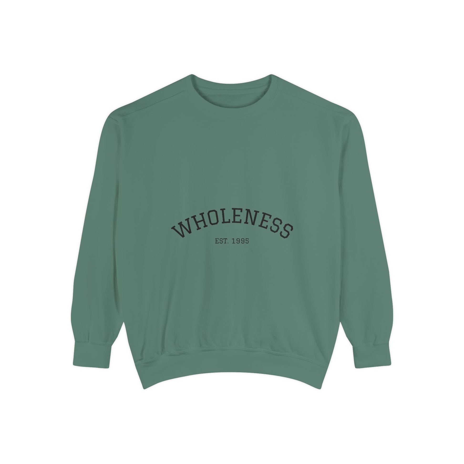 Wholeness Unisex Garment-Dyed Sweatshirt | Cozy Crewneck | Perfect for Relaxing, Gift for Birthdays, Self-Care Days, Casual Wear, [...]