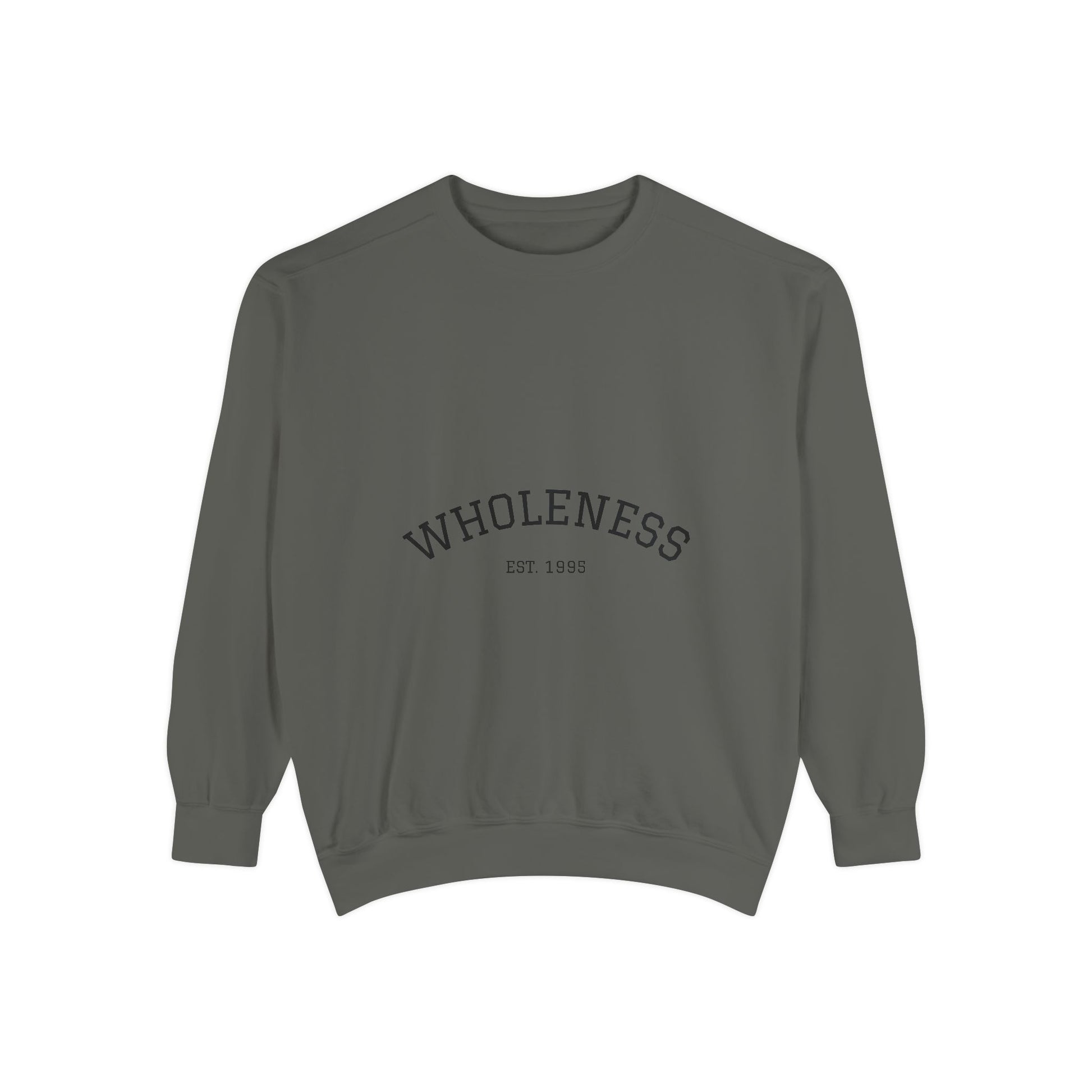 Wholeness Unisex Garment-Dyed Sweatshirt | Cozy Crewneck | Perfect for Relaxing, Gift for Birthdays, Self-Care Days, Casual Wear, [...]