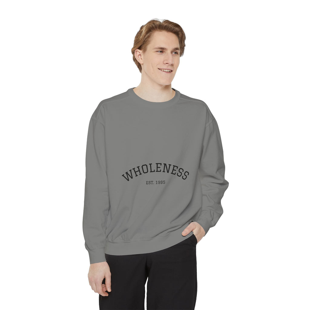 Wholeness Unisex Garment-Dyed Sweatshirt | Cozy Crewneck | Perfect for Relaxing, Gift for Birthdays, Self-Care Days, Casual Wear, [...]